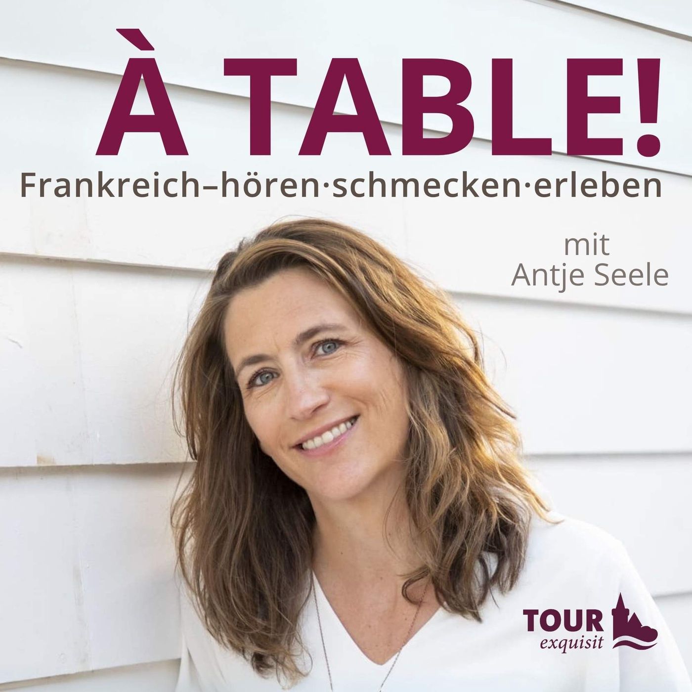 À table! Der Frankreich-Podcast