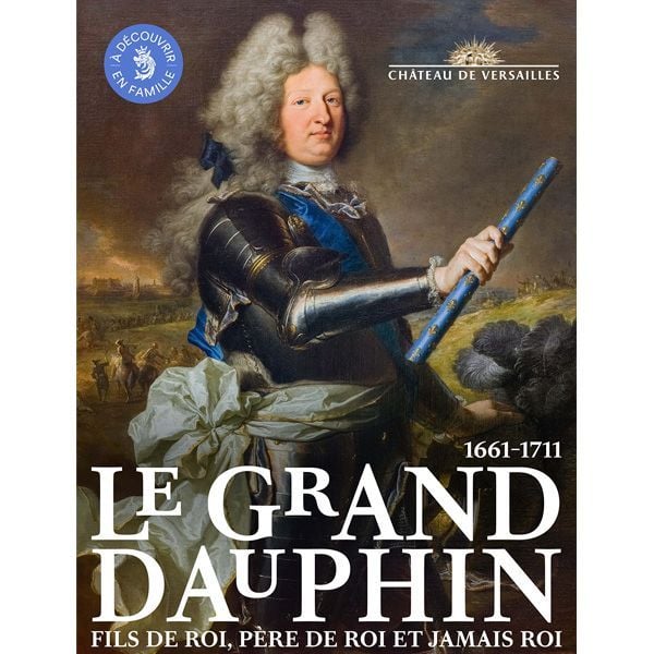 Cartel de la exposición Le Grand Dauphin.